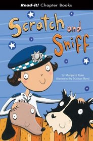 Scratch and Sniff (Read-It! Chapter Books) (Read-It! Chapter Books)