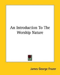 An Introduction To The Worship Nature