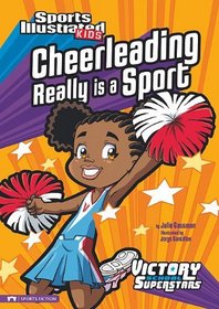 Cheerleading Really is a Sport (Victory School Superstars)