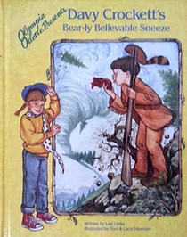 Olympia Odette Presents Davy Crockett's Bear-ly Believable Sneeze