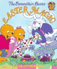 Easter Magic (The Berenstain Bears)
