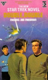 Star Trek #45-Double, Double (Double, Double, Volume #45)