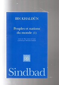 Peuples et nations du monde: Extraits des Ibar (La Bibliotheque arabe) (French Edition)