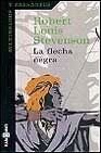 Flecha Negra, La (Spanish Edition)