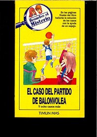 El Caso del Partido de Balonvolea (Spanish Edition)