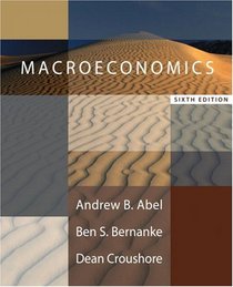 Macroeconomics plus MyEconLab plus eBook 1-semester Student Access Kit (6th Edition) (MyEconLab Series)