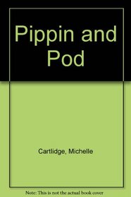 Pippin and Pod - Cartlidge Bty