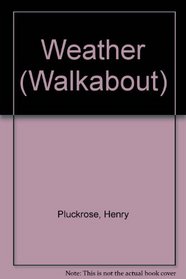 Weather (Walkabout)