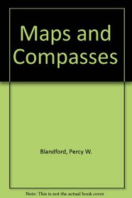 Maps and Compasses