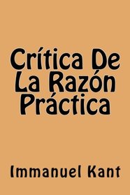 Critica De La Razon Practica (Spanish Edition)