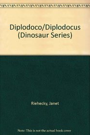 Diplodoco/Diplodocus (Dinosaur Series) (Spanish Edition)