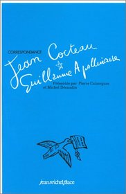 Correspondance Guillaume Apollinaire, Jean Cocteau (Correspondances)
