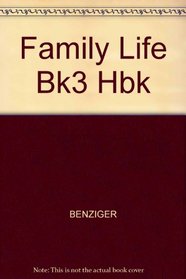 Family Life Bk3 Hbk