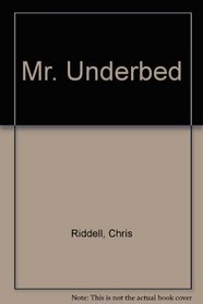 Mr. Underbed