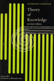 Theory of Knowledge (Foundations of Philosophy)