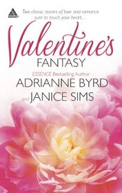 Valentine's Fantasy: When Valentines Collide\Love Letters