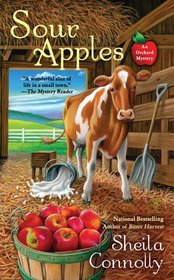Sour Apples (Orchard Mystery, Bk 6)