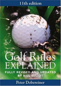 Golf Rules Explained (Golf Rules Explained)
