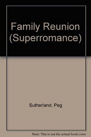 Family Reunion (Superromance)