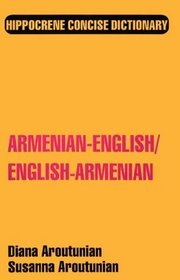 Armenian-English/English-Armenian (Hippocrene Concise Dictionary)