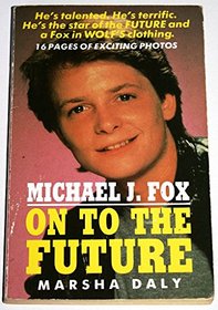 MICHAEL J. FOX: A BIOGRAPHY