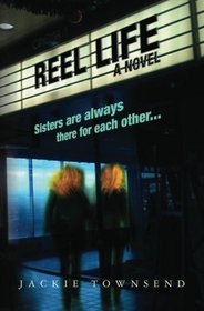 Reel Life: Two sisters on the verge escape to the movies