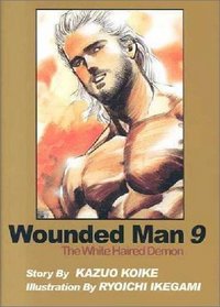 Wounded Man, Volume 9 (NFSUK)