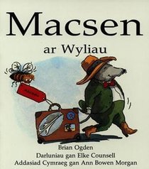 Macsen A'r Wyliau (Cyfres Macsen)