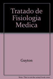 Tratado de Fisiologia Medica (Spanish Edition)