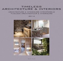 Timeless Architecture & Interiors: Yearbook 2014