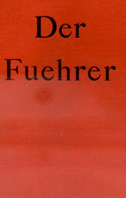 Der Fuehrer - Hitler's rise to power