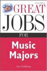 Great Jobs for Music Majors (Great Jobs Series)