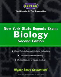 Kaplan New York State Regents Exam: Biology, Second Edition