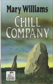 Chill Company (Ulverscroft Large Print Series)
