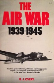 The Air War 1939-1945