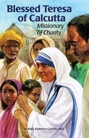 Blessed Teresa of Calcutta: Missionary of Charity (Encounter the Saints Series, 17)