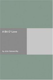 A Bit O' Love
