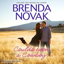 Coulda Been a Cowboy (Dundee, Idaho, Bk 8) (Audio CD) (Unabridged)