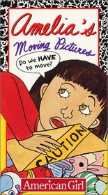 Amelia's Moving Pictures (Amelia (Video American Girl))