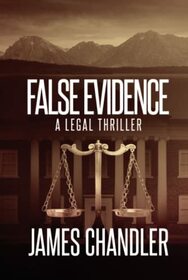 False Evidence: A Legal Thriller (Sam Johnstone)