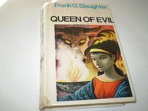 QUEEN OF EVIL