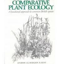 Comparative Plant Ecology : A Functional Approach to Common British Species