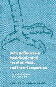 Data Refinement : Model-Oriented Proof Methods and their Comparison (Cambridge Tracts in Theoretical Computer Science)