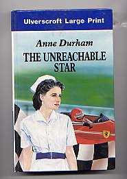 The Unreachable Star (Ulverscroft Large Print Series)