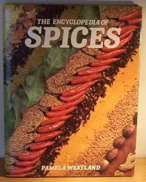 The Encyclopedia of Spices