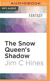 The Snow Queen's Shadow (Princess Novels)