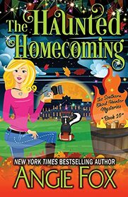 The Haunted Homecoming (Southern Ghost Hunter Mysteries)