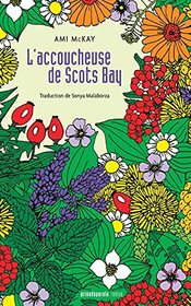 L'accoucheuse de Scots Bay (French Edition)
