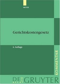 Gerichtskostengesetz: Kommentar (de Gruyter Kommentar) (German Edition)
