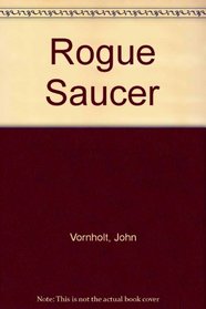 Rogue Saucer
